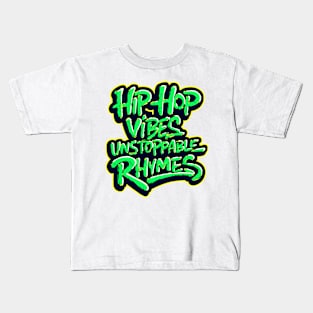 Hip-hop vibes, unstoppable rhymes Kids T-Shirt